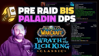 Pre Raid BiS Paladin Repression Phase 1 WOTLK Classic Drop and Professions