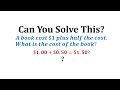Can you solve this commonly missed math problem  what is the cost of the book