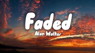 Alan Walker - Faded (lyrics)