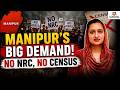 Thousands Rally in Manipur Demanding NRC Before Census | NO NRC , NO CENSUS | Amandeep Ma'am