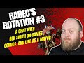 Radec's Rotation #3: A Chat With Ben Smith