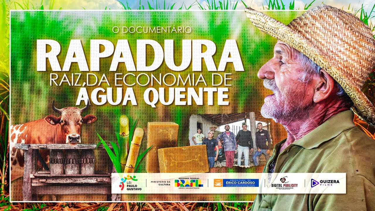 Rapadura: Raiz da Economia de Água Quente | Documentário Lei Paulo Gustavo