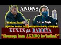 ANONS+1-QISM: Kun.uz ga raddiya. Nega qomusiy olimlarimiz noto‘g‘ri talqin qilinyapti???