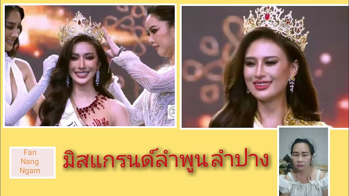 Miss Grand Lamphun Lampang