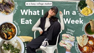 What I Eat in a Week | as a busy college student + easy recipes