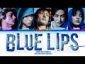 CORTIS 코르티스 Blue Lips Lyrics Color Coded Lyrics 