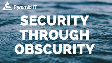 security through obscurity cyber security