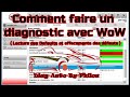 Comment faire un diagnostic voiture avec wow  lecture des defaults et effacements des dfauts 