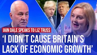 Boris Johnson, Donald Trump and that mini-budget | Liz Truss speaks to Iain Dale