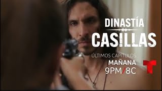 Dinastía Casillas Capítulo 78-79 Avance