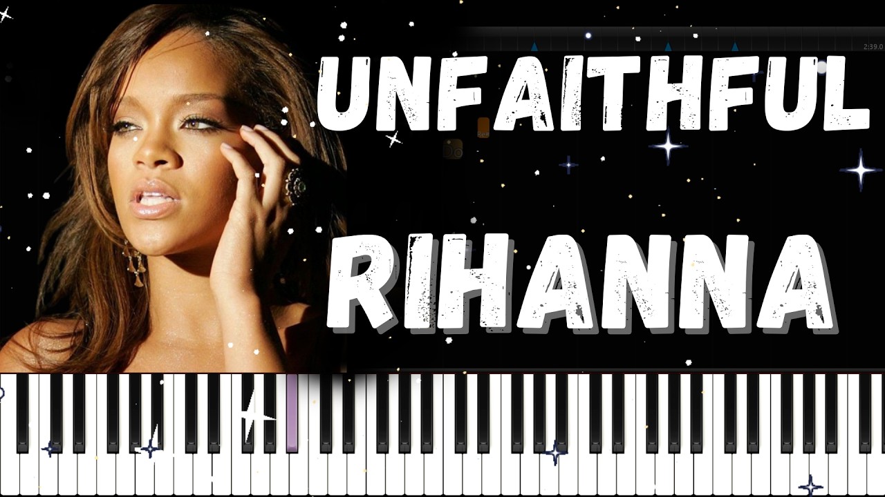 Rihanna-Unfaithful - Piano Tutorial with Lyrics