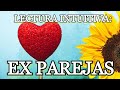 Ex pareja. Lectura Intuitiva. ELIGE tu opción 🧡💚💜