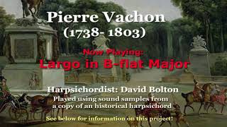 Pierre Vachon (1738-1803): Largo