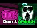 Ambush on door 3
