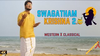 Swagatham krishna 2.0 | Sampath | classical western fusion | Anirudh |