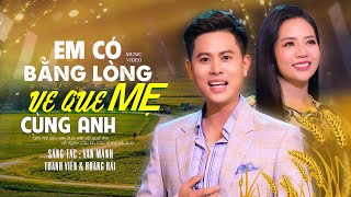 EM CÓ BẰNG LÒNG VỀ QUÊ MẸ CÙNG ANH - Thành Viên ft Hoàng Hải [ Tuyệt Phẩm Dân Ca Xứ Nghệ ]