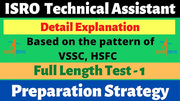 ISRO TECHNICAL ASSISTANT | FULL LENGTH MOCK TEST PAPER 1 | HSFC/SDSC SHAR/LPSC/VSSC/IPRC/ISAC