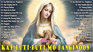 Kay Butibuti Mo, Panginoon Lyrics  Tagalog Christian Salamat Panginoon , Moring Worship 2024