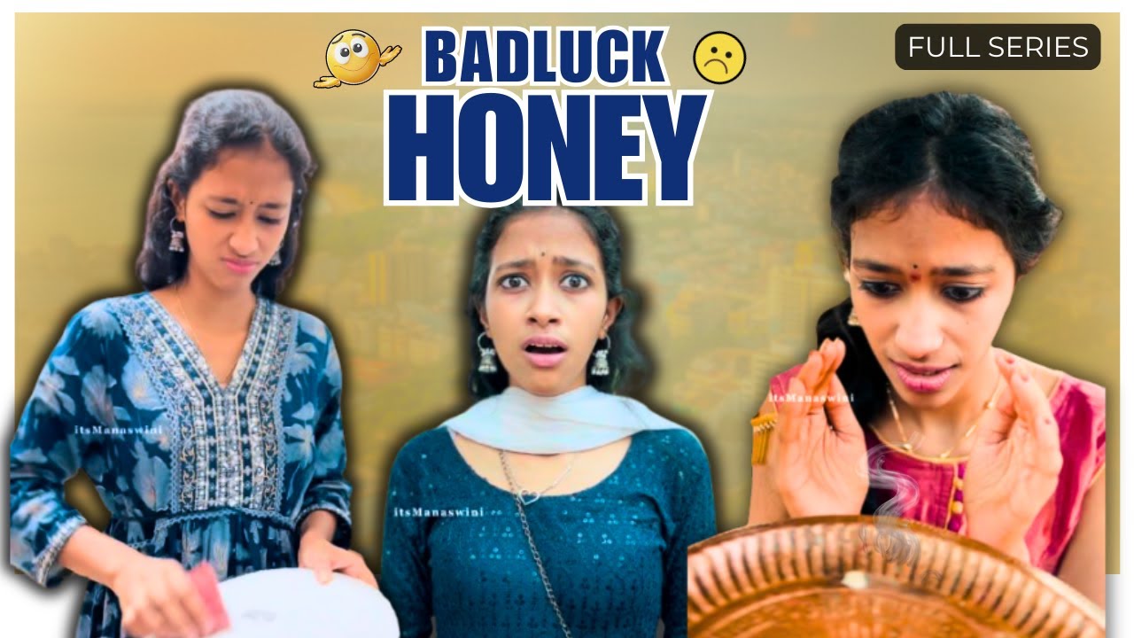 BADLUCK HONEY | Full Series | Directed by 