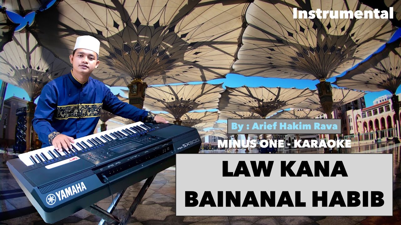 LAW KANA BAINANAL HABIB Instrument Acoustic Piano Minus One Karaoke