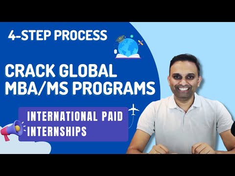 4 step process to crack 90% of your target study abroad programs | Paid internship opportunities