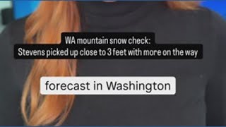 Washington snow check: Close to 3 feet at Stevens with more incoming