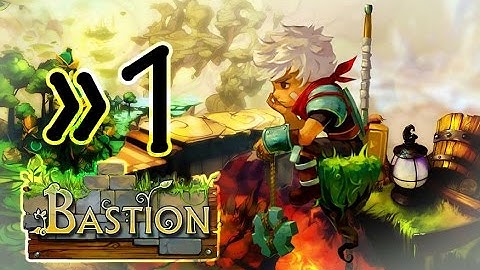 Bastion Walkthrough Part 1 Gameplay (PS4, X360, PC)