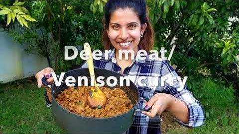 Deer Meat / Venison Curry - Let