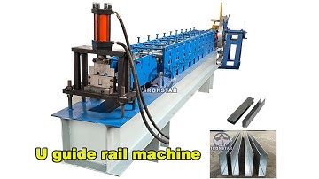 U guide rail roll forming machine | guide rail machine | guide rail roll forming machine