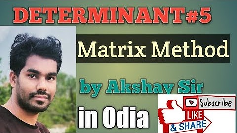 Determinant(Matrix Method) L-05 for 12th Class by Akshay Sir