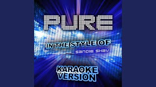 Pure (In the Style of Lightning Seeds) (Karaoke Version)