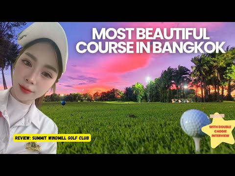 Old Course, New Magic: A Round I Didn’t Expect 🇹🇭 Summit Windmill Golf Club