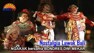 NGAKAK BERSAMA BONDRES DWI MEKAR - HUT KE-1 BALI TV | NOSTALGIA LAWAK BALI