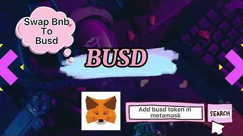 How to add BUSD token in metamask | Swap BNB to Busd