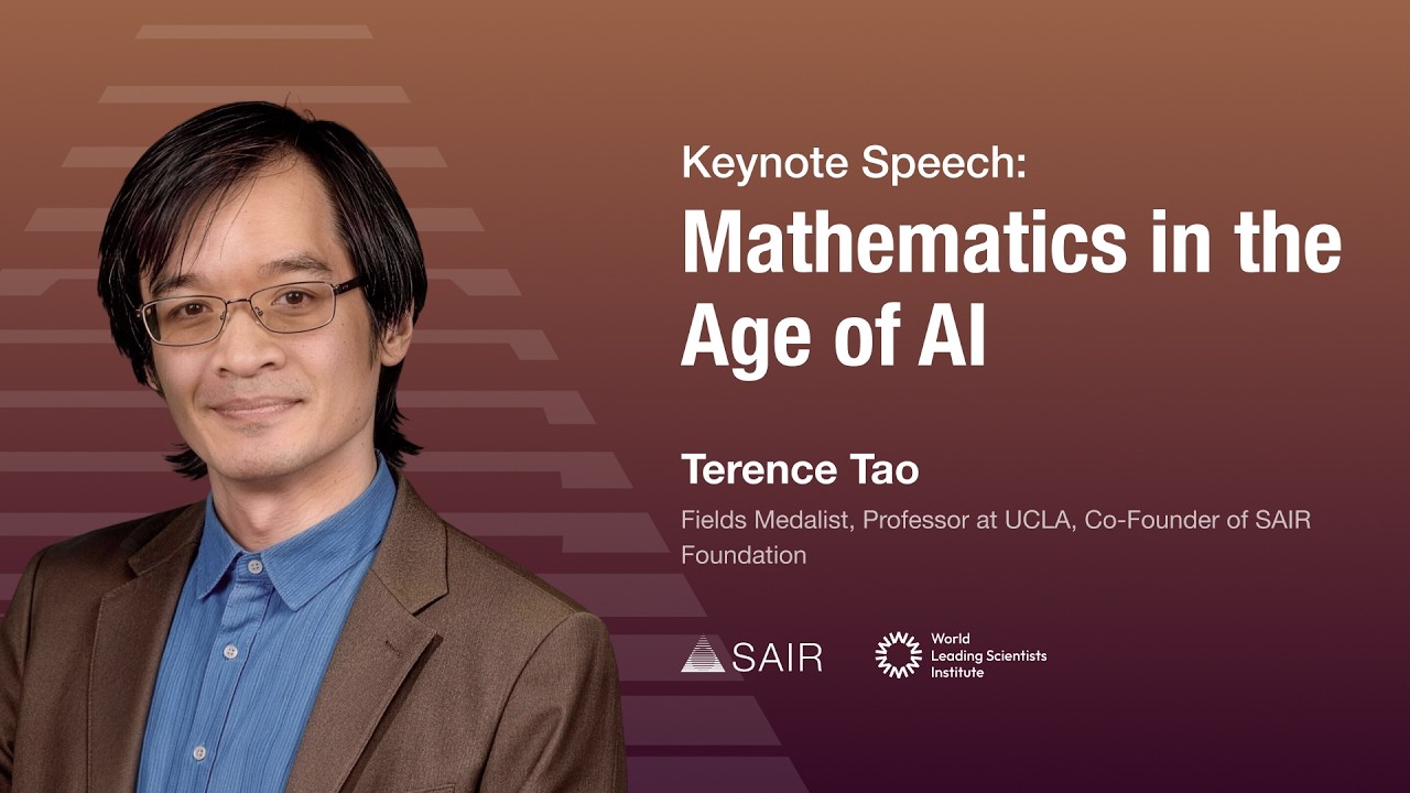 Terence Tao - Mathematics in the Age of AI - YouTube
