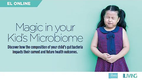 Magic in your Kids Microbiome by City Osteo Physio...