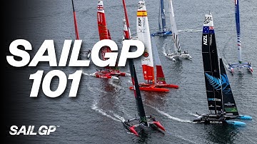 Alles over SailGP | Teams, boottechniek en regels | SailGP 101