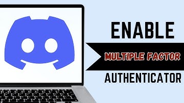 How To Enable Multi Factor Authentication On Discord | Full Guide