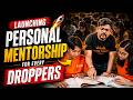 Launching Personal Mentorship for Every JEE Dropper 🔥| This will Change Your Preparation | JEE 2027