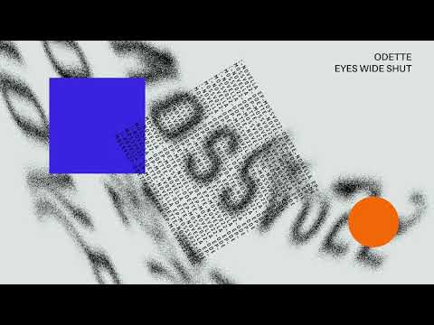 Odette Eyes Wide Shut