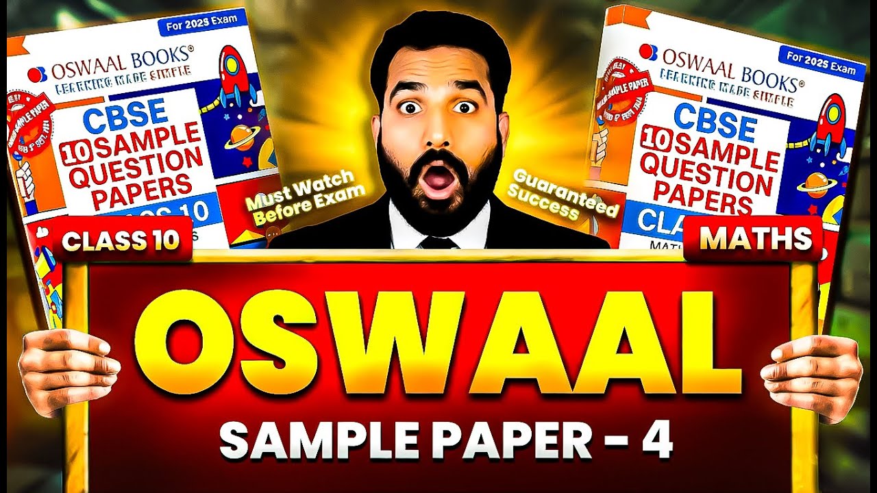 OSWAAL SAMPLE PAPER SOLUTION 4 | PREBOARD Exams Class 10 MATHS 10 YEAR PYQ'S | CBSE BOARD EXAM 2026