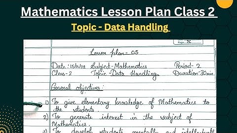 Mathematics Lesson Plan Class 2 | Topic-Data Handling | B.Ed | B.El.Ed | B.T.C | D.El.Ed
