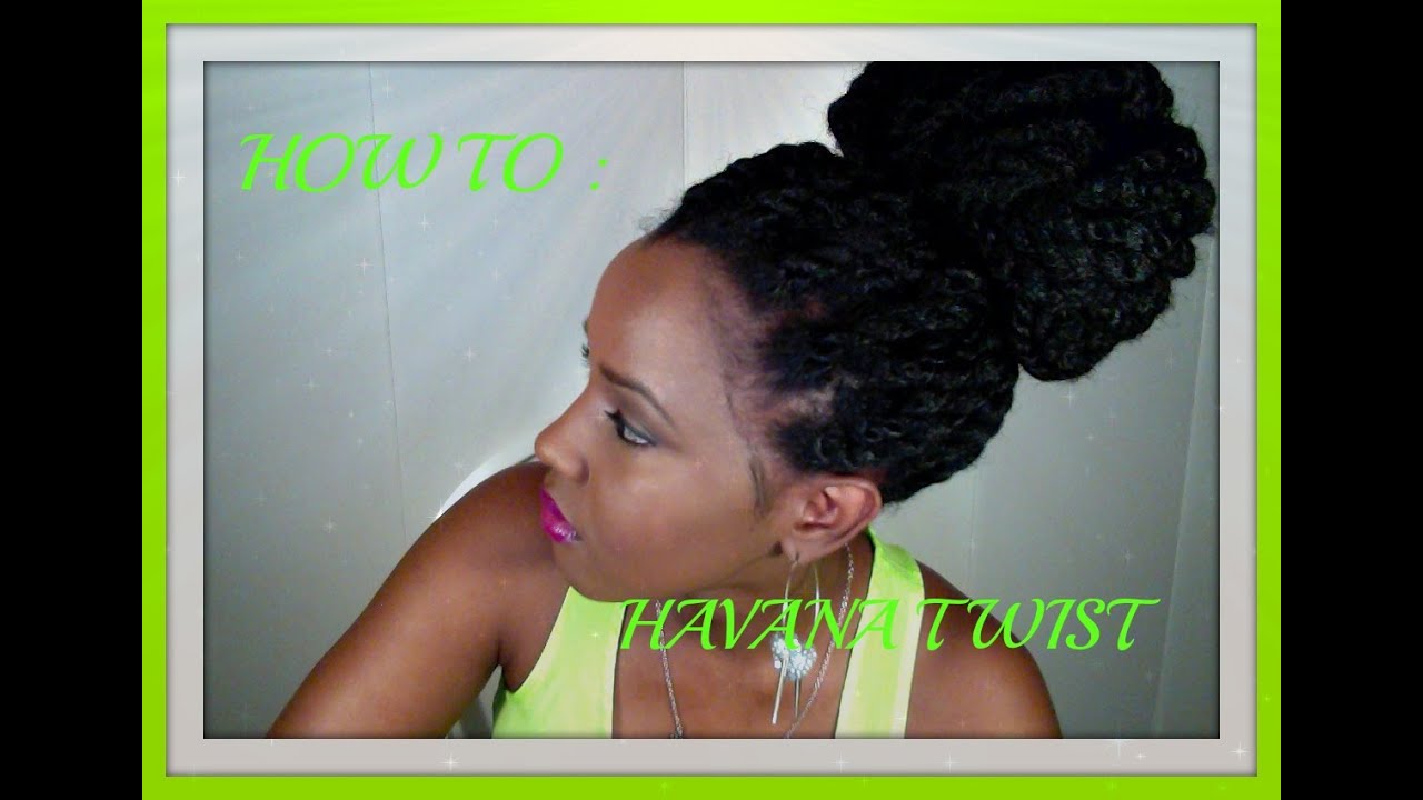 Natural Hair | Havana Twist