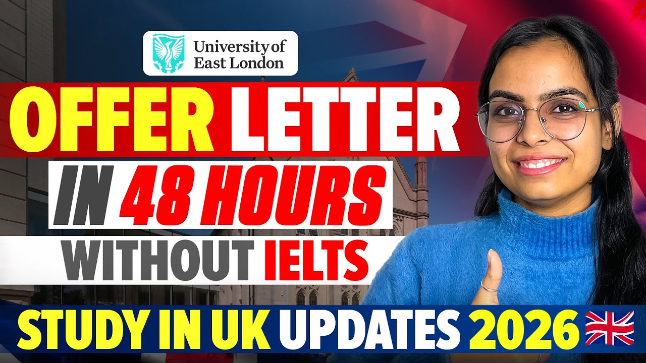 Study in UK 2026 Without IELTS | Get Offer Letter In 48 Hours - Top Courses | Study In UK