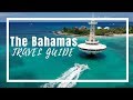 BAHAMAS TRAVEL TIPS - Nassau, Bahamas things to do