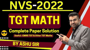 NVS TGT Maths Paper Solution 2022