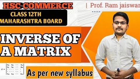 INVERSE OF A MATRIX USING ELEMENTARY TRANSFORMATION OR ROW TRANSFORMATION |HSC COMMERCE 12TH | 2021.
