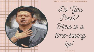How to turn an incredibly complicated pixel picture into a worksheet -- EASILY