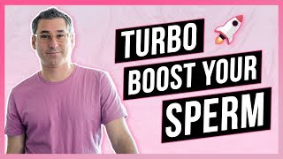 How to have healthy sperm - Low Sperm Count And Getting Pregnant (HOW TO TURBO BOOST YOUR SPERM)