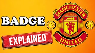 Manchester United Badge History Explained |Football Trivia|